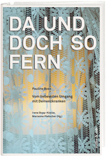 Buch: Da und doch so fern